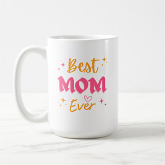 Best Mum in the World Mug – Cute Gift for Mothers