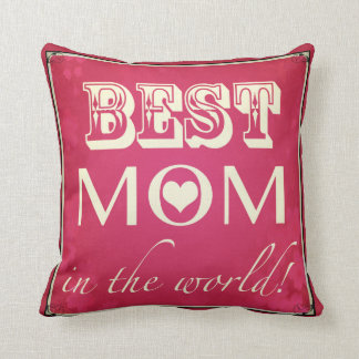 "Best Mum in the World" Pillow