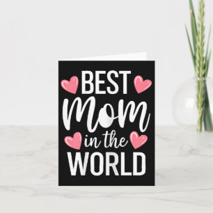 Best Mum In The World Shirt Women Best Mum Ever Mo Card