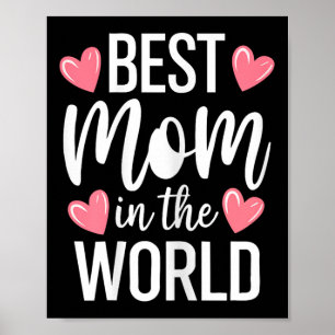 Best Mum In The World Shirt Women Best Mum Ever Mo Poster