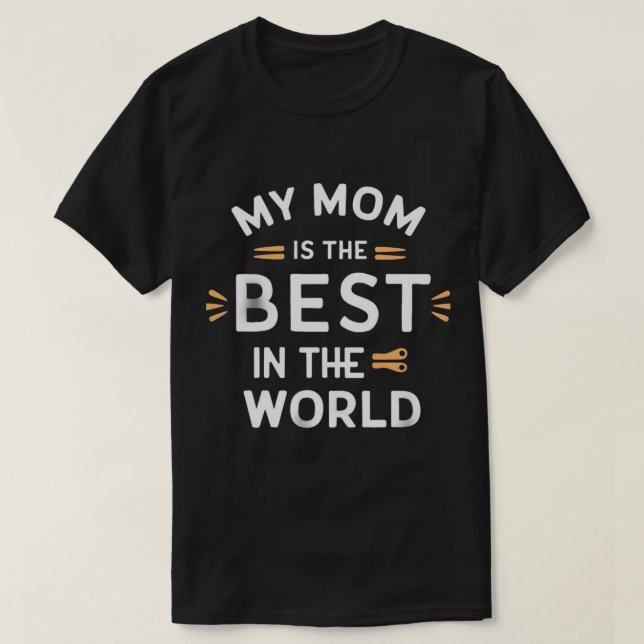 Best Mum in the World T-Shirt (Design Front)