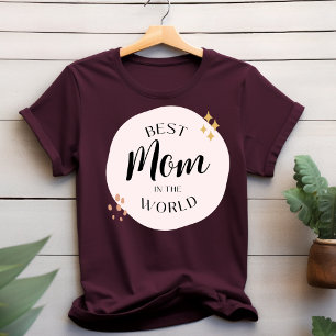 Best Mum in the World T-shirt