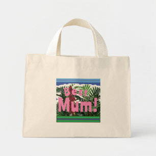 Best Mum! Mini Tote Bag