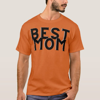 Best Mum Mothers Day 1 T-Shirt