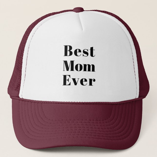 Best Mum, Mother's Day, Mother black letters Trucker Hat (Front)
