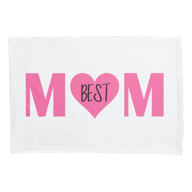 "Best Mum" Pillowcase (Front)