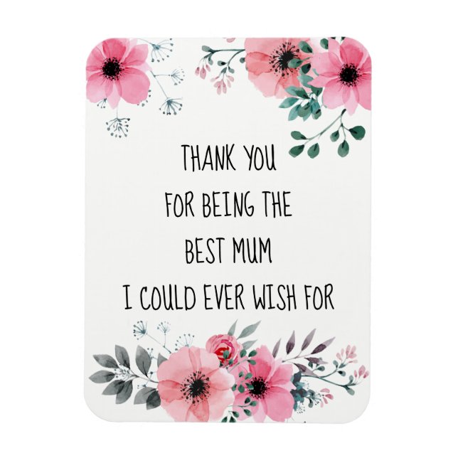 Best Mum Quote Watercolor Floral Magnet (Vertical)