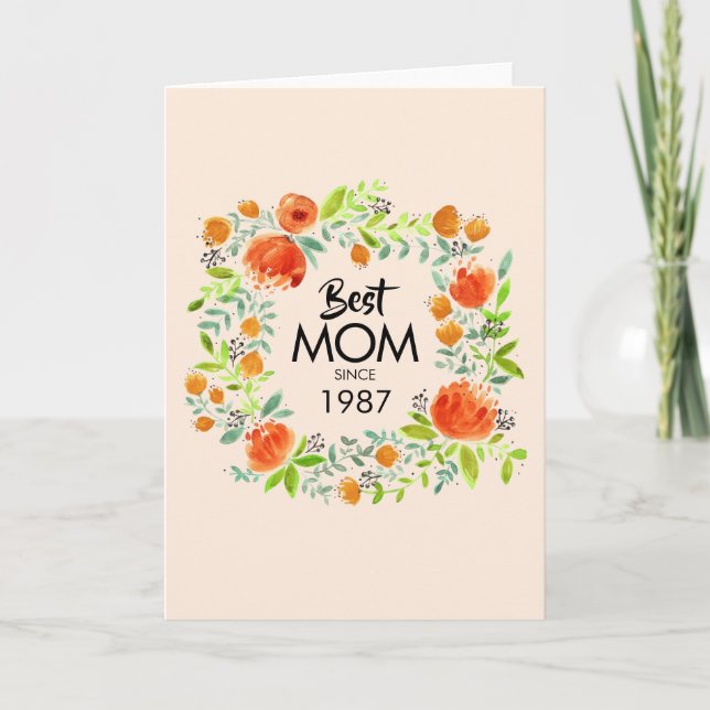 Best Mum Since Watercolor Floral Greeting Card (Front)
