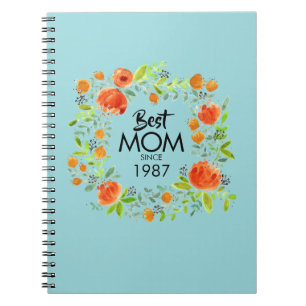 Best Mum Since Watercolor Floral Notebook