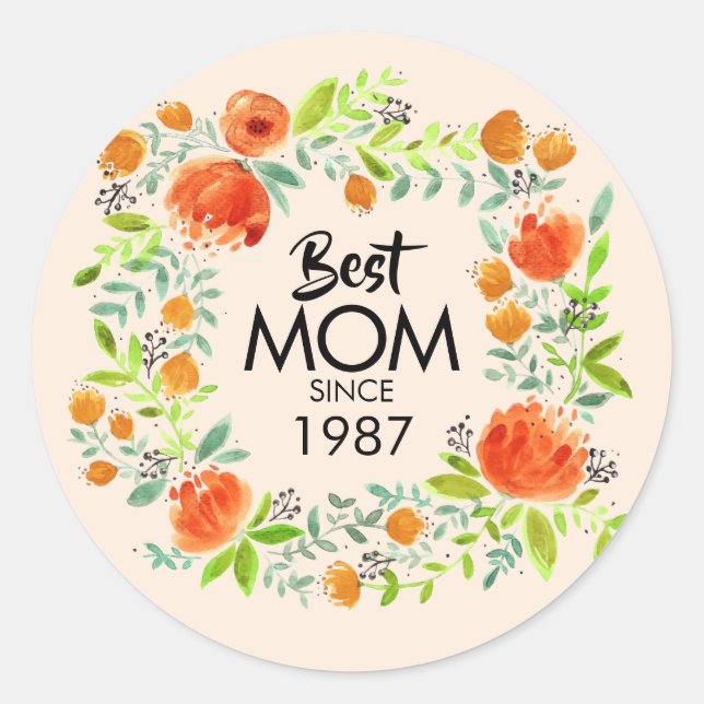 Best Mum Since Watercolor Floral Stickers (Front)
