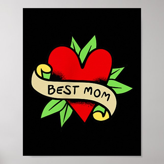Best Mum Tattoo Heart Roses  Poster (Front)