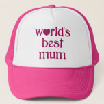 Best Mum Trucker Hat<br><div class="desc">World's best mum</div>
