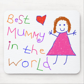 Best Mummy in World Mouse Mat