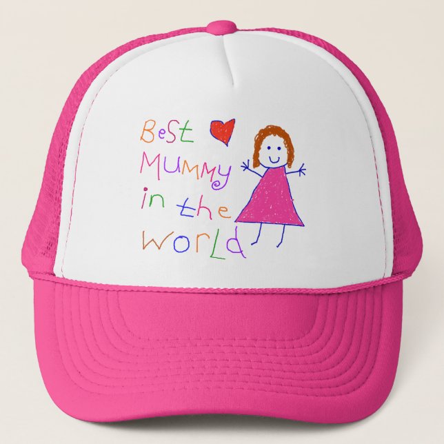 Best Mummy in World Trucker Hat (Front)