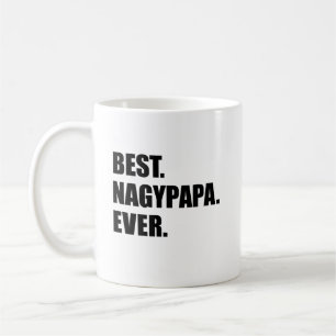 Best Nagypapa Ever Hungarian Grandfather Coffee Mug