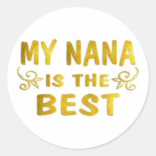 Best Nana Classic Round Sticker