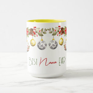 Best Nana Ever Christmas Ball Garland Mug