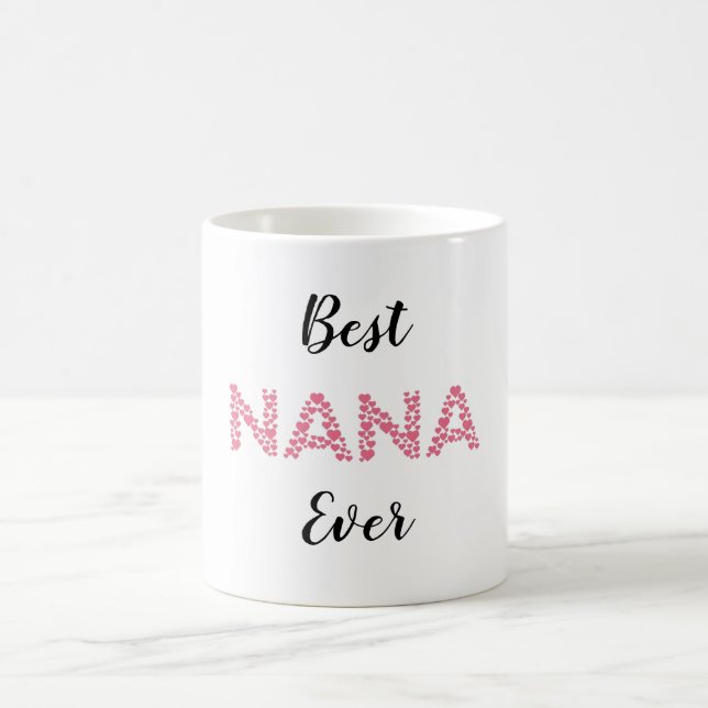 Best Nana Ever Pink Hearts Personalised Coffee Mug (Center)