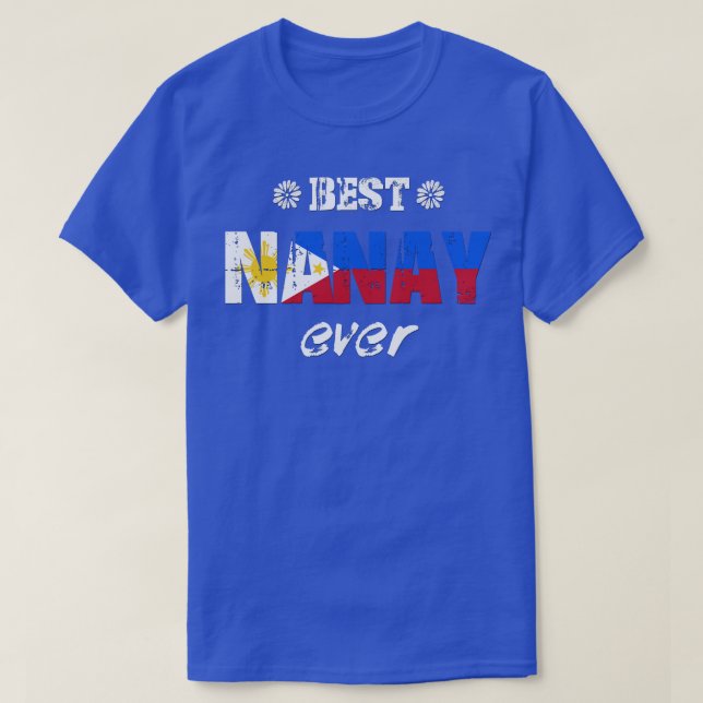 Best Nanay Ever T-Shirt (Design Front)