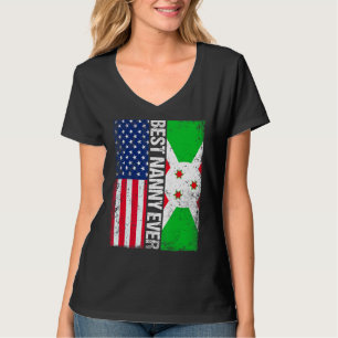 Best Nanny Ever Mother's Day Burundi Us Flag T-Shirt