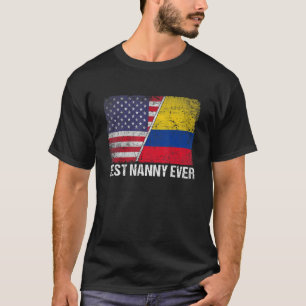 Best Nanny Ever Mother's Day Colombia Us Flag T-Shirt