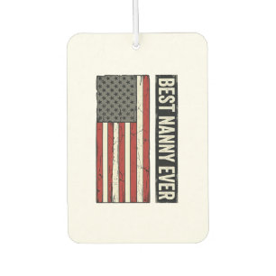 Best Nanny Ever Patriotic Vintage Flag Shirt Desig Car Air Freshener