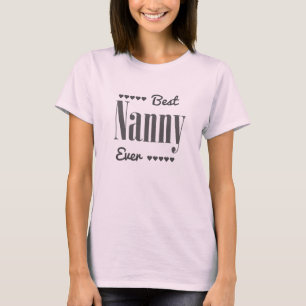 Best Nanny Ever T-Shirt