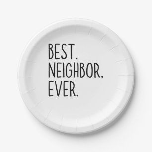 best neighbor ever paper plate