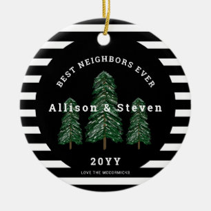 Best Neighbors Ever Elegant Pine Trees Christmas Ceramic Tree Decoration
