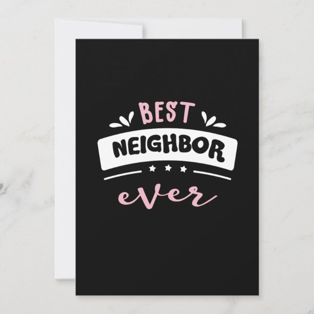 Best Neighbour Ever Gift Idea Invitation (Front)