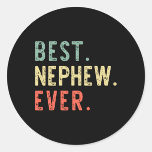 Best Nephew Ever Family Funny Vintage Retro Classic Round Sticker