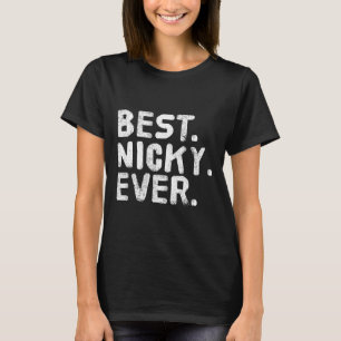 Best. Nicky. Ever. Funny Personalised Name Joke Gi T-Shirt