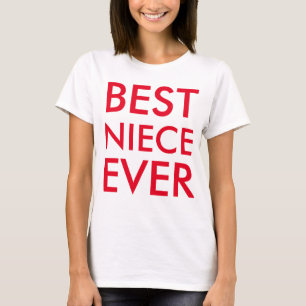 Best Niece Ever Modern Elegant Minimalist T-Shirt