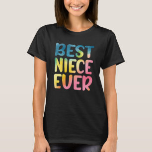 Best Niece Ever Mother's Day Niece T-Shirt
