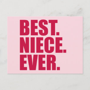 Best. Niece. Ever. (pink) Postcard