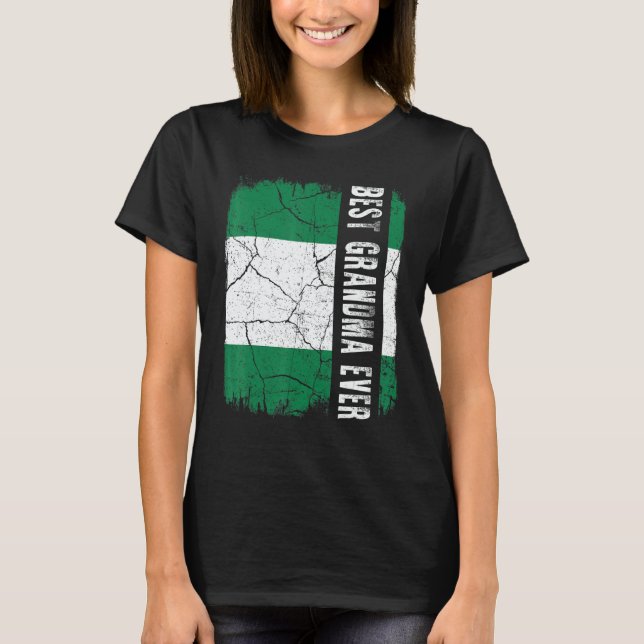 Best Nigerian Grandma Ever Nigeria Flag Mother's D T-Shirt (Front)