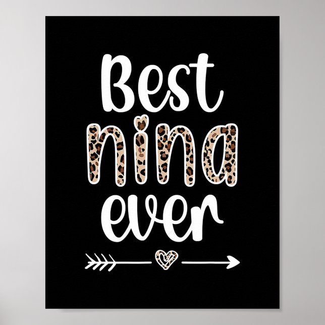 Best Nina Ever Nina Grandmother Appreciation Nina Poster (Front)