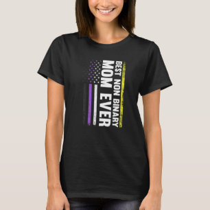 Best Non Binary Mum Ever Lgbt Gay Pride T-Shirt