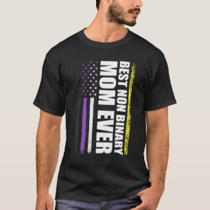 Best Non Binary Mum Ever Lgbt Gay Pride T-Shirt