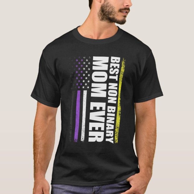 Best Non Binary Mum Ever Lgbt Gay Pride T-Shirt (Front)
