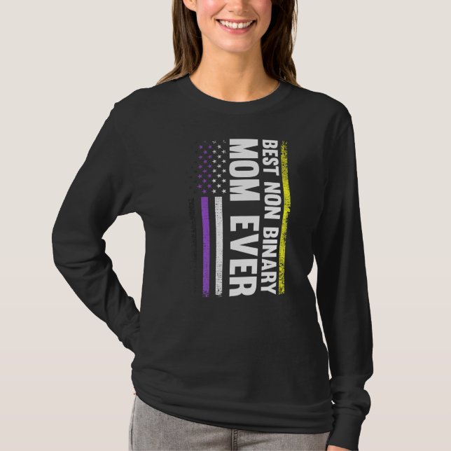 Best Non Binary Mum Ever Lgbt Gay Pride T-Shirt (Front)