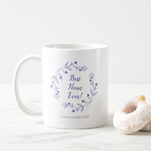 Best Nona Ever Floral Wreath Year Periwinkle Blue Coffee Mug