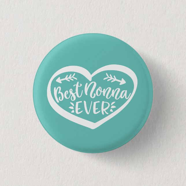 Best Nonna Ever 3 Cm Round Badge (Front)