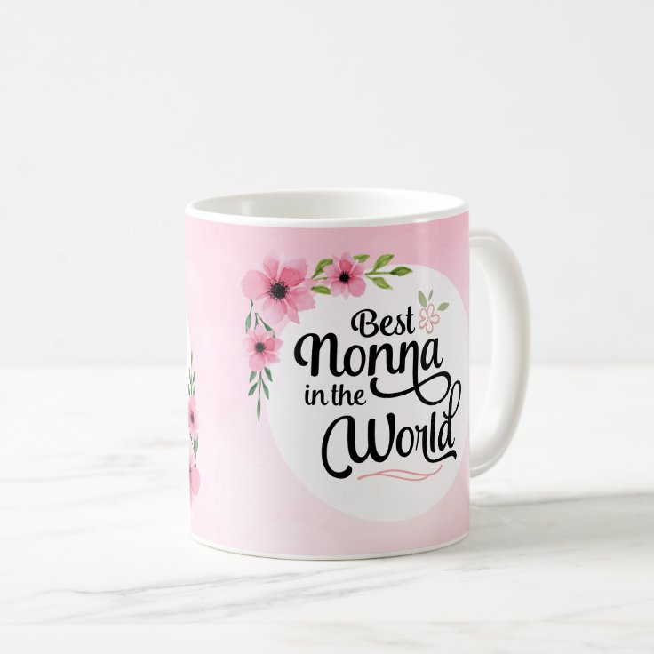 Worlds Greatest Nonna Ceramic Coffee Mug Floral Design 