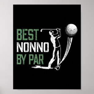 Best Nonno By Par Father's Day Gifts Golf Lover Poster
