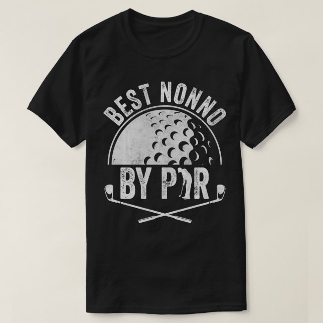 Best Nonno By Par  Golf Lover Sports Gift Golf Gol T-Shirt (Design Front)