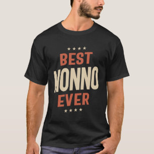 Best Nonno Ever - Cherished Dad, Beloved Grandpa T-Shirt
