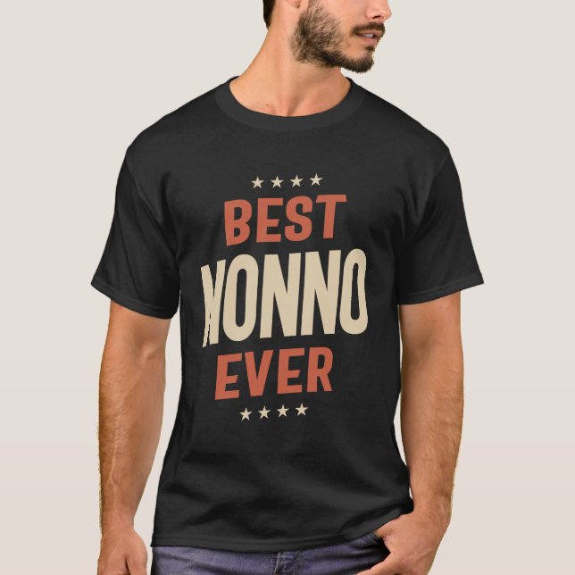 Best Nonno Ever - Cherished Dad, Beloved Grandpa T-Shirt (Front)