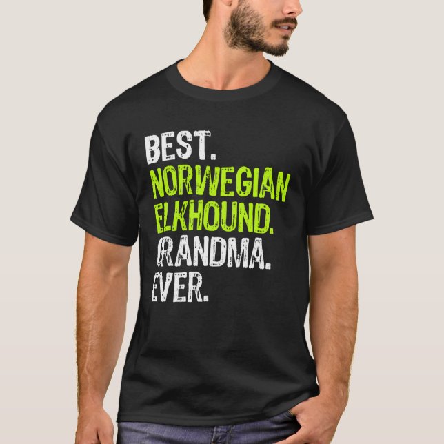 Best Norwegian Elkhound Grandma Ever Dog T-Shirt (Front)