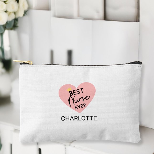 "Best Nurse Ever"–A Heartfelt Gift for Nurses Accessory Pouch ("Best Nurse Ever"–A Heartfelt Gift for Nurses Accessory Pouch.)